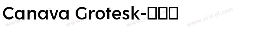 Canava Grotesk字体转换